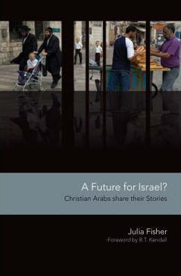 Read more about the article Review of ‘A Future for Israel’ by Julia Fisher
