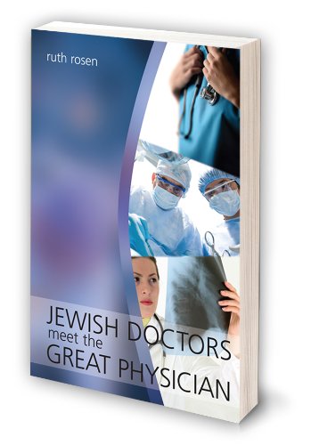 Read more about the article Review of ‘Jewish Doctors meet the Great Physician’